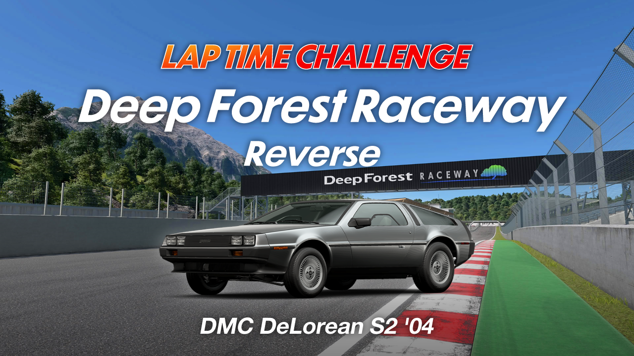 Deep Forest Raceway Reverse