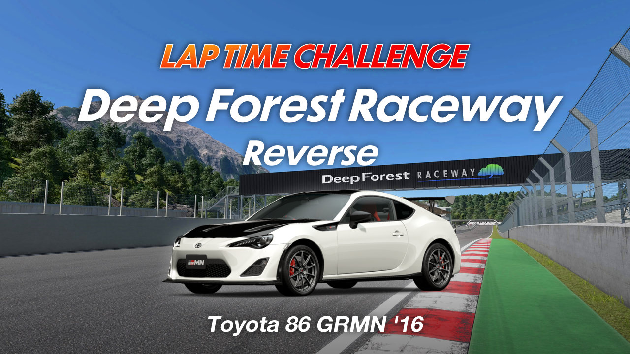 Deep Forest Raceway Reverse